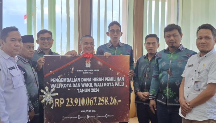 KPU Kota Palu Kembalikan Rp23,9 Miliar Sisa Dana Pilkada ke Kas Daerah