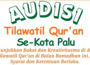 Pemkot Palu Gelar Audisi Tilawatil Qur’an 2026, Pendaftaran Dibuka 21–28 Februari